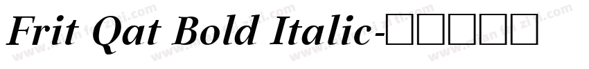 Frit Qat Bold Italic字体转换